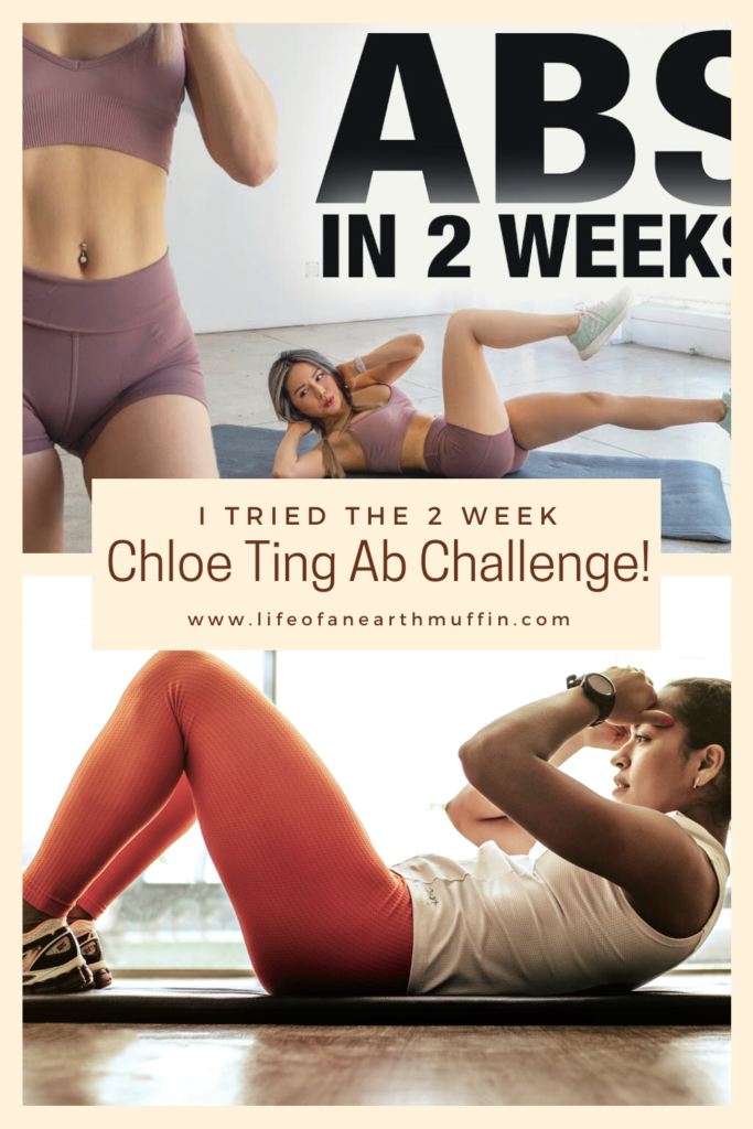 A picture of a woman doing crunches with the words I tried the 2 week Chloe Ting Ab Challenge on top