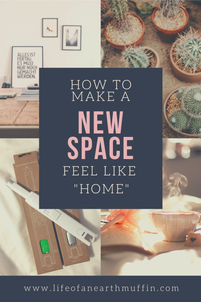 How to make a new space a home