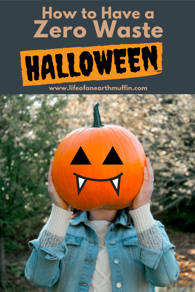 How to have a zero waste halloween pinterest pin