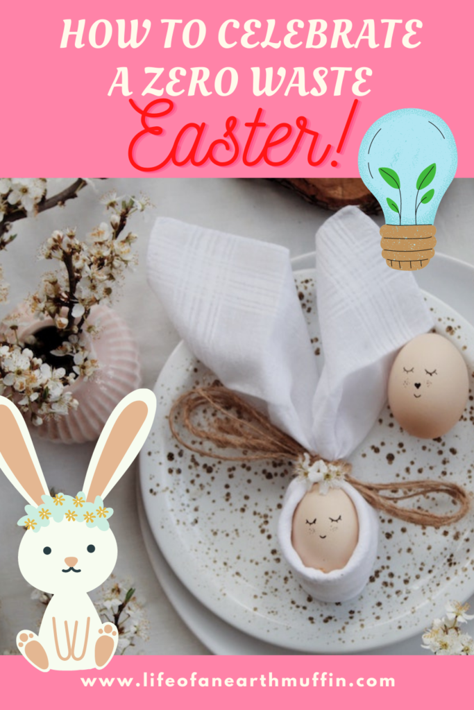 How to have a zero waste Easter pinterest pin