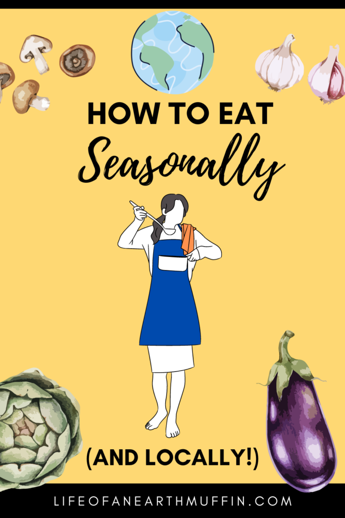 How to eat seasonally and locally