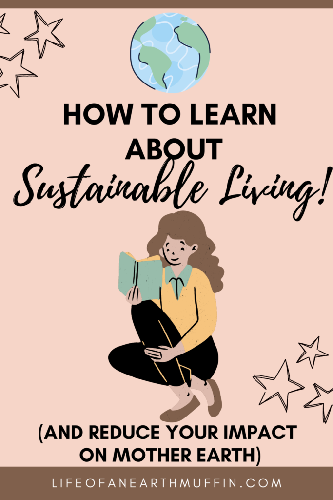 how to learn about sustainable living