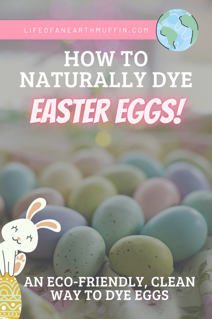 how to naturally dye easter eggs