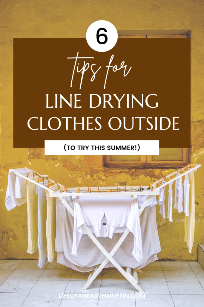 tips for line drying clothes outside this summer