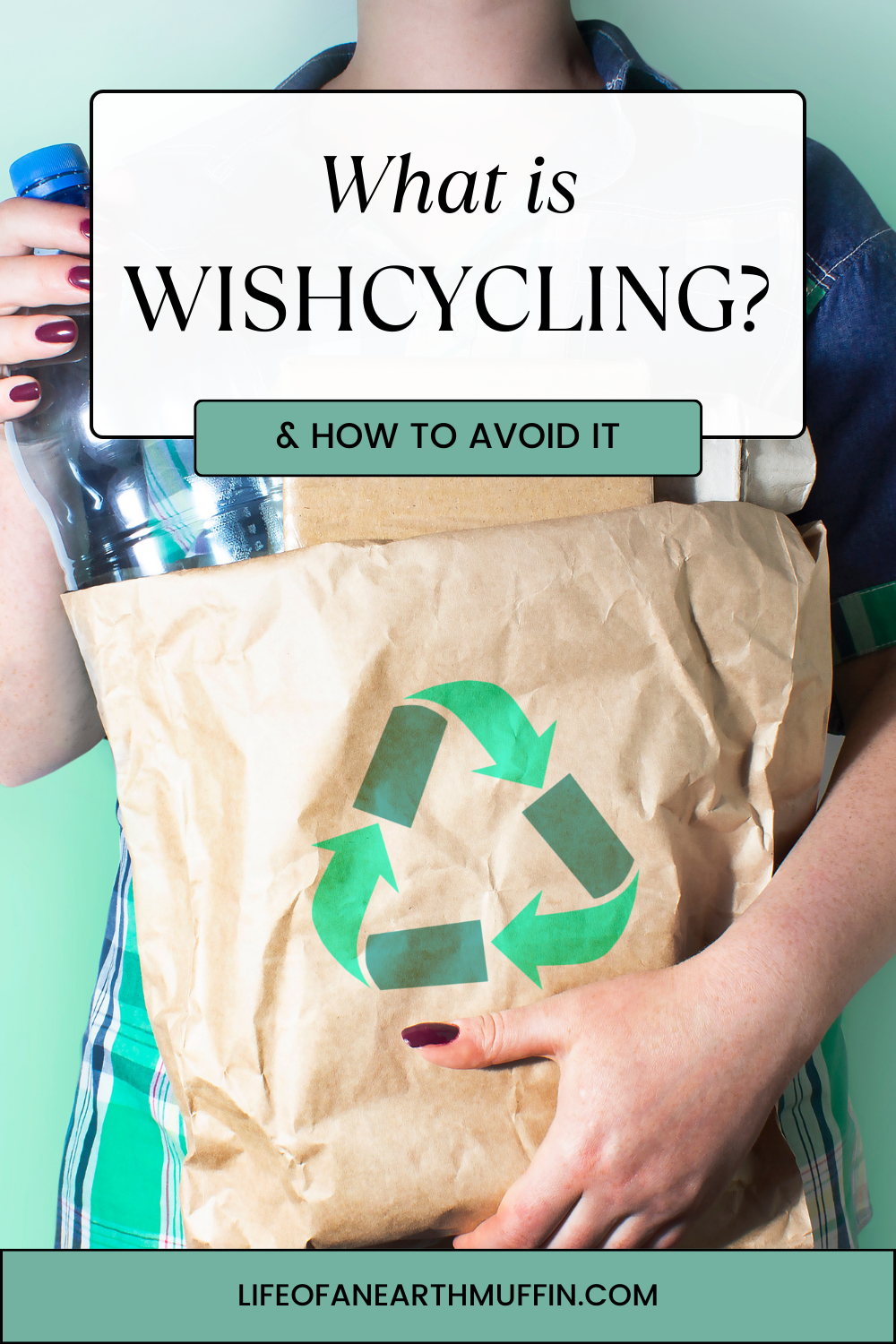 what-is-wishcycling-and-how-to-avoid-it